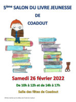 Serge Monfort sera l’un des invités du Salon du Livre Jeunesse de Coadout (22), les 25 et 26 février 2022.