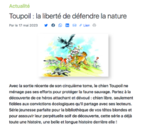 « Toupoil : la liberté de défendre la nature » dans Actua BD.