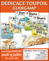 Toupoil, la BD-Nature des enfants / Dédicace à la librairie Mots & Images de Guingamp (22), le jeudi 25 juillet 2024.
